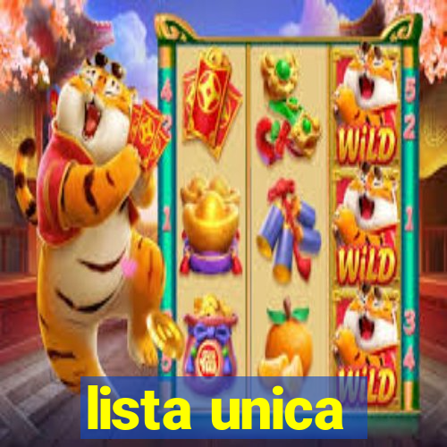 lista unica